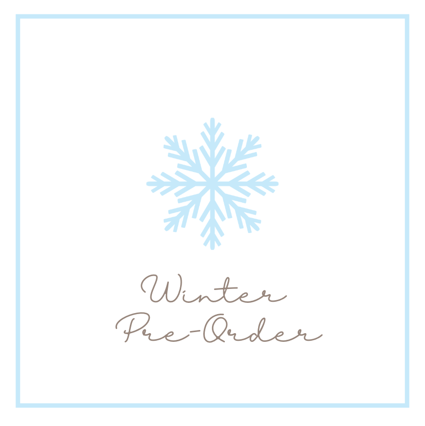 Winter Pre-Order